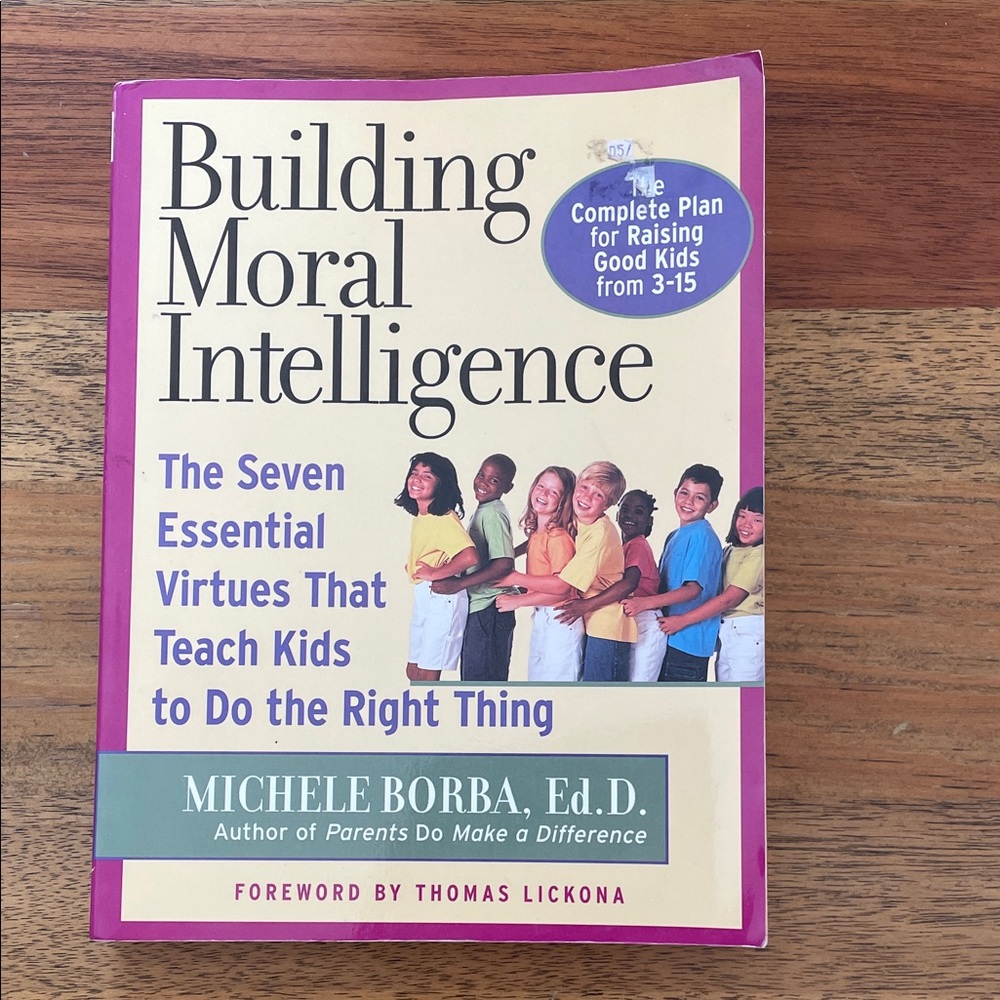 Building Moral Intelligence Book by Michele Borba